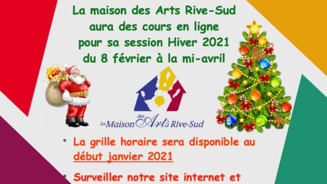 New online courses at Maison des Arts Rive-Sud