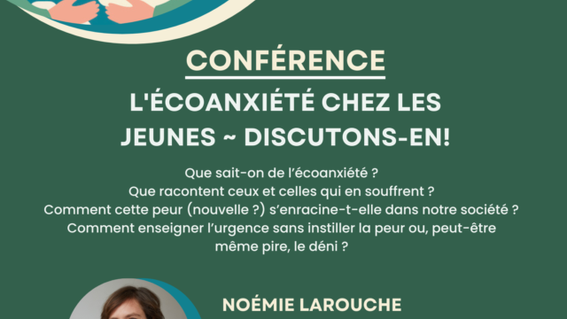 Conférence de Noémie Larouche sur l'écoanxiété